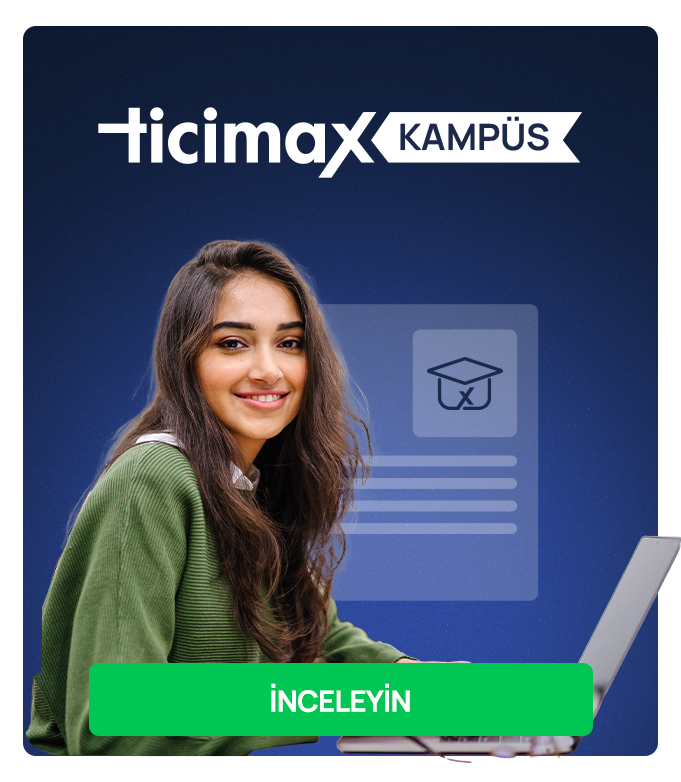 Destek Alanı Ticimax Kampüs